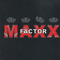 MAXX Factor : MAXX Factor : 1 CD : 