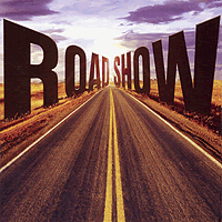 Road Show : Road Show : 1 CD : 