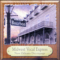 Midwest Vocal Express : New Orleans Decoupage : 1 CD : 