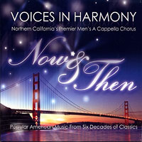 Voices in Harmony : Now & Then : 1 CD : 
