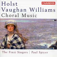 Finzi Singers : Holst / Vaughan Williams Choral : 1 CD : Paul Spicer : Ralph Vaughan WilliamsHolst : 9425