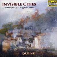 Quink Vocal Ensemble : Invisible Cities : 1 CD :  : 80384