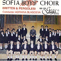 Sofia Boys' Choir : Britten & Pergolesi : 1 CD : Adriana Blagoeva : 153