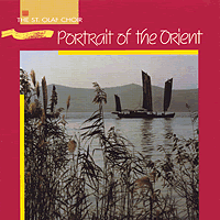 St. Olaf Choir : Portrait of the Orient : 1 CD : Kenneth Jennings : 1637