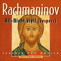 Seattle Pro Musica : Rachmaninov : 1 CD : Karen P. Thomas : Sergei Rachmaninoff