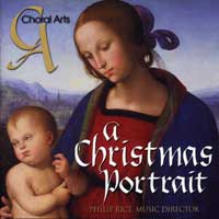 Choral Arts of Chattanooga : A Christmas Portrait : 1 CD : Philip Rice : 