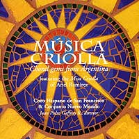 Coro Hispano de San Francisco : Musica Criolla : 1 CD : Juan Pedro Gaffney R. : 