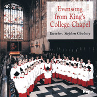 Choir of King's College, Cambridge : Evensong and Vespers from King's College Cambridge : 1 CD : Stephen Cleobury :  : RRC 1039
