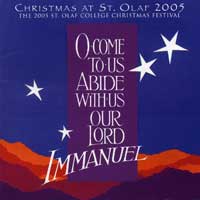 St. Olaf Choir : O Come To Us, Abide With Us Our Lord : 2 CDs :  : E 2838