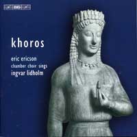 Eric Ericson Chamber Choir : Khoros - Music For Choir A Cappella : 2 CDs : Eric Ericson :  : 1549/50