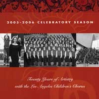 Los Angeles Children's Chorus : 20 Years of Artistry : 1 CD : Anne Tomlinson : 