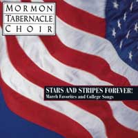 Mormon Tabernacle Choir : Stars And Stripes Forever : 1 CD : Richard P. Condie :  : 07464619812-4 : SMK61981