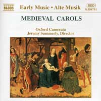 Oxford Camerata : Medieval Carols : 1 CD : Jeremy Summerly : 8550751