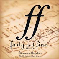 Minnesota Boychoir : Forty and Fine : 1 CD : Mark S. Johnson : 