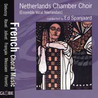 Netherlands Chamber Choir : French Choral Music : 1 CD : Ed Spanjaard :  : 5215