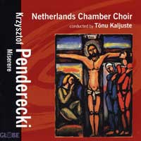 Netherlands Chamber Choir : Penderecki - Miserere : 1 CD : Krzysztof Penderecki  : 5207