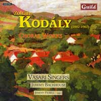 Vasari Singers : Kodaly Choral Works : 1 CD : Jeremy Backhouse : Zoltan Kodaly : 7161