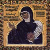 Voices of Ascension : Voices of Angels : 1 CD : Dennis Keene : Hildegard von Bingen : 3219