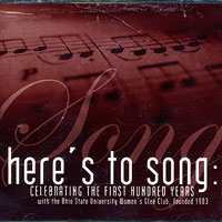 Ohio State University Women's Glee : Here's To Song : 1 CD : Robert J. Ward : 7209