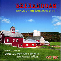 John Alexander Singers : Shenandoah: Songs of the American Spirit : 1 CD : John Alexander : G-49263