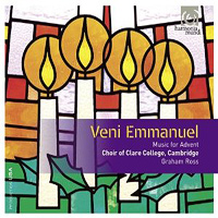 Choir of Clare College : Veni Emmanuel : 1 CD : 907579