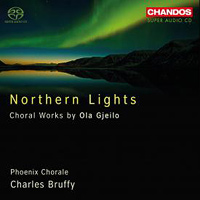 Phoenix Chorale : Northern Lights - Choral Works of Ola Gjeilo : SACD : Charles Bruffy : Ola Gjeilo : CHN5100.2