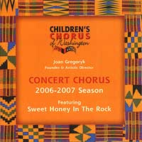 Children's Chorus of Washington : Concert Chorus 2006 - 2007 : 1 CD : Joan Gregoryk : 