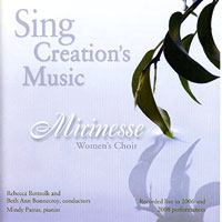 Mirinesse : Sing Creation's Music : 1 CD : Rebecca Rottsolk and Beth Ann Bonnecroy