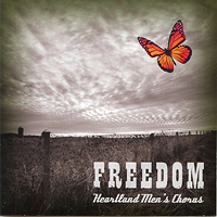 Heartland Men's Chorus : Freedom : 1 CD : Joseph P. Nadeau