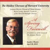 Harvard Glee Club : A Spring Farewell : 2 CDs : Jameson Marvin