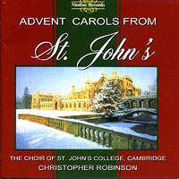 St John's College Choir, Cambridge : Advent Carols from St. John's : 1 CD : Christopher Robinson : NIM 5414