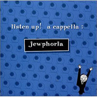 Listen Up! : Jewphoria : 1 CD : 