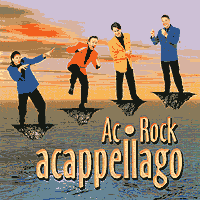 Ac Rock : Acappellago : 1 CD
