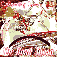 Calamity Jane : The Road Ahead : 1 CD : 