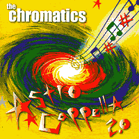 Chromatics : AstroCappella 2.0 : 1 CD : 
