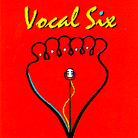 Vocal Six : Vocal Six : 1 CD