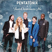 Pentatonix : That's Christmas To Me : 1 CD :  : 888430969025 : RCA309690.2