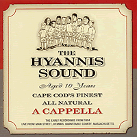 Hyannis Sound : Aged 10 Years : 1 CD : 