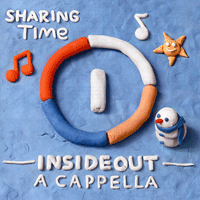 InsideOut A Cappella : Sharing Time : 1 CD : 