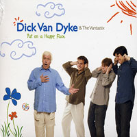 Dick Van Dyke & The Vantastix : Put on a Happy Face : 1 CD : 