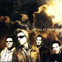 Tonic Sol-fa : Just One Of Those Days : 1 CD : 