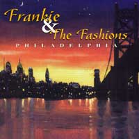 Frankie & The Fashions : Philadelphia : 1 CD : 5731