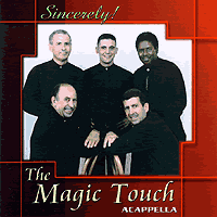 Magic Touch : Sincerely - A Cappella Starlight Sessions Vol. 3 : 1 CD