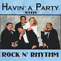 Rock n' Rhythm : Havin' A Party : 1 CD : 