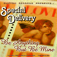 Special Delivery : Be Anything But Me Mine : 1 CD :  : 3024
