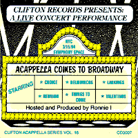 Various Artists : A Cappella Comes To Broadway : 1 CD :  : 3007