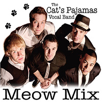 Cat's Pajamas Vocal Band : Meow Mix : 1 CD