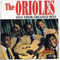 Orioles : Sing Their Greatest Hits : 1 CD :  : 5408