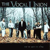 Vocal Union : We've Got To Sing : 1 CD :  : 131