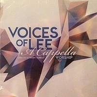 Voices of Lee : A Cappella Worship : 1 CD : 